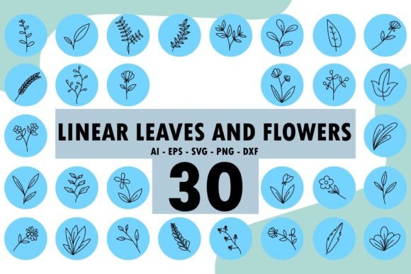 30 Linear Leaves and Flowers: Graphics & Illustrations