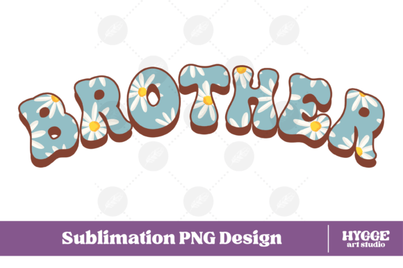 Brother Png Flowers Mothers Day Daisy Graphics