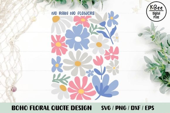 No Rain No Flowers: Boho Graphics & Illustrations